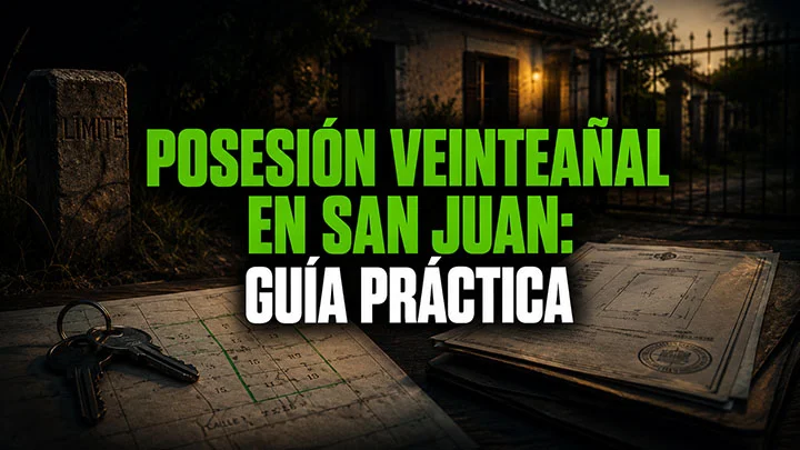 Posesión veinteañal en San Juan